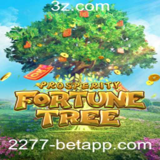 Descubra o Empolgante Jogo ProsperityFortuneTree em 2277-bet.com