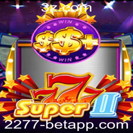 Descubra o Mundo Emocionante do Jogo Super777II na Plataforma 2277-bet.com